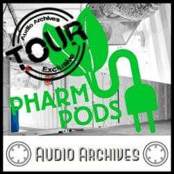 Episode #55 - PharmPods Tour