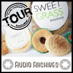 Episode #51 - Sweet Grass Kitchen Tour