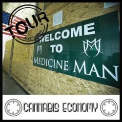 Episode #48 - Medicine Man Dispensary & Grow Facility Tour