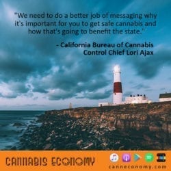 Ep. 406: Lori Ajax, CA Bureau of Cannabis Control