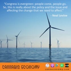 Ep. 411: Neal Levine, Cannabis Trade Federation